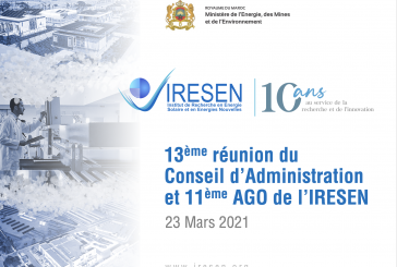 Réunion du 13ème Conseil d’Administration de l’Institut de Recherche en Énergie Solaire et Énergies Nouvelles – IRESEN
